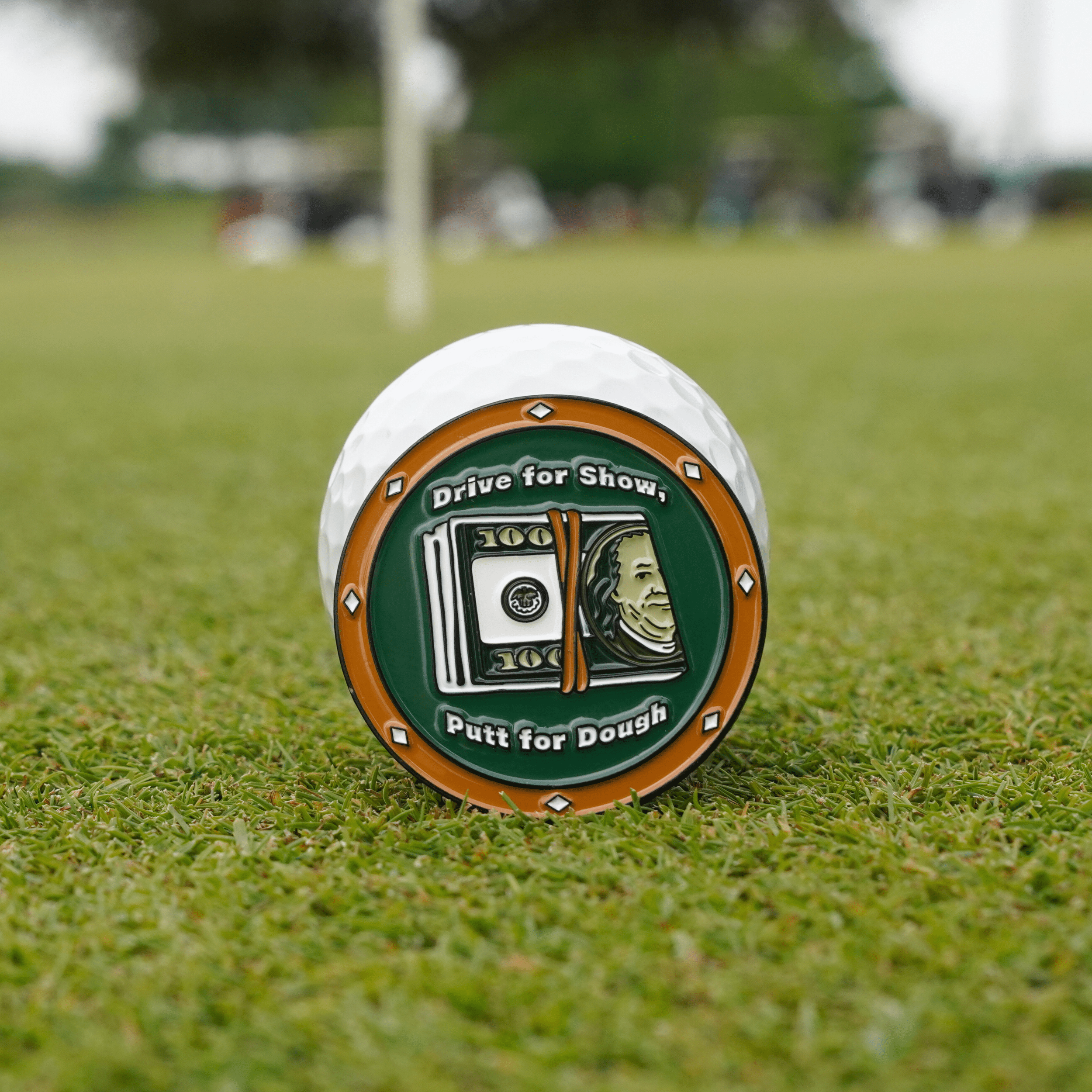 DRIVE FOR SHOW, PUTT FOR DOUGH